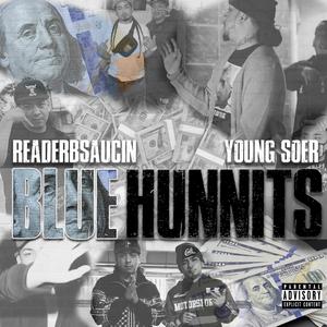 Blue Hunnits (feat. RëaderBsaucin)