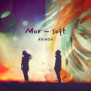 Soft (Remix)