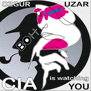 CIA is watching you (Original Mix)