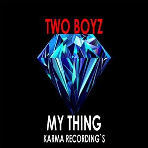 My Thing (Original Mix)