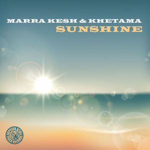 Sunshine (Khetama & Marra Kesh Deeper Vision)