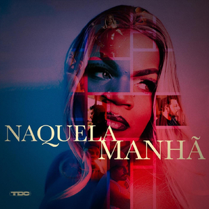 NAQUELA MANHÃ (feat. Bryanna Beat)