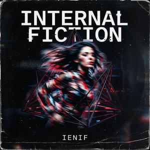 Internal Fiction