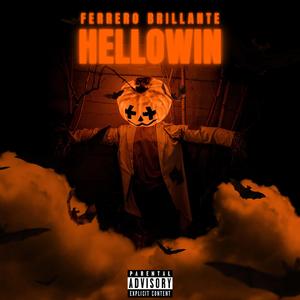 Hellowin (feat. Ferrero Brillante)