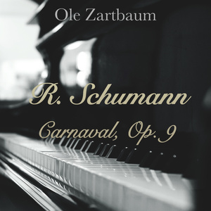 Carnaval, Op. 9, No.1: Préambule