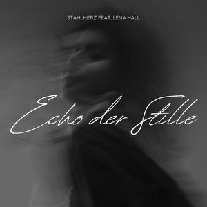 Echo der Stille (feat. Lumen Echo)