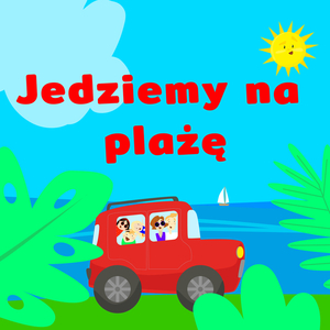 Jedziemy na plażę