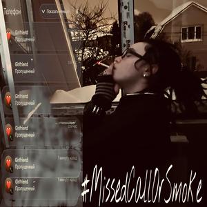 #MissedCallOrSmoke