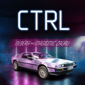 Ctrl (feat. Magicmic Zaoru)
