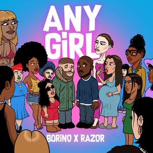 Any Girl (feat. Borino)