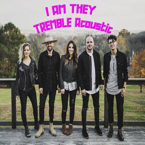 Tremble Acoustic (Acoustic) (Acoustic)