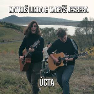 Úcta (feat. Tadeáš Jezbera)