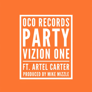Party (feat. ARTEL CARTER)