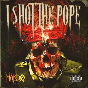 I shot the pope