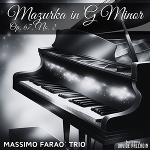 Mazurka in G Minor, Op. 67, No. 2 (feat. Davide Palladin)