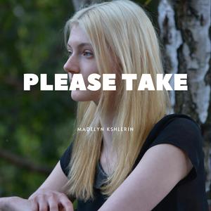 Please Take
