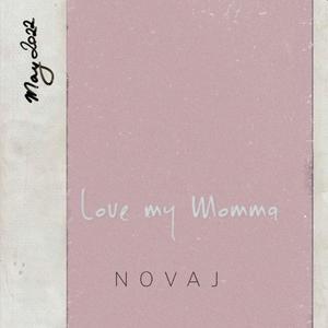 Love my Momma