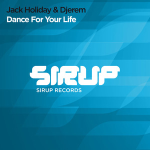 Dance for Your Life (Dany Lorence Remix)