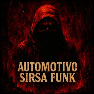 AUTOMOTIVO SIRSA FUNK