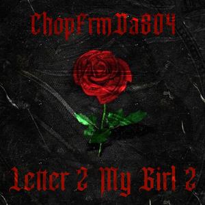 Letter 2 My Girl 2