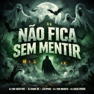 Não Fica Sem Mentir