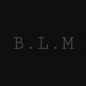 B.L.M (Anthem)