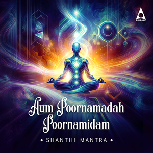 Aum Poornamadah Poornamidam