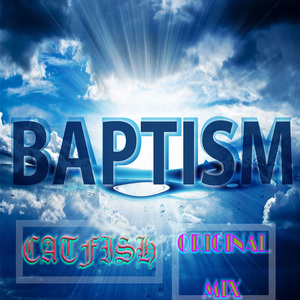 Baptism(Original Mix)