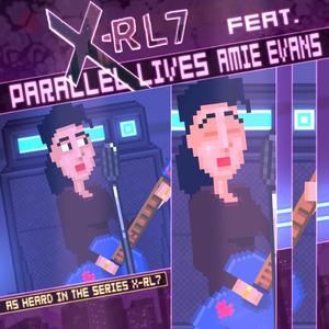 Parallel Lives (feat. Amie Evans)