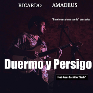 Duermo y Persigo (feat. Jesus Bachiller "Bachi")