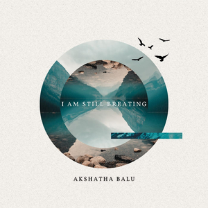 I Am Still Breathing