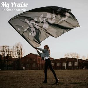 My Praise