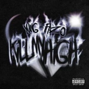KILL MY HIGH