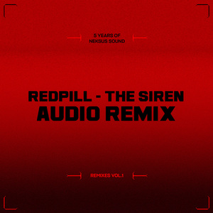 The Siren (Audio Remix)