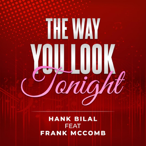 The Way You Look Tonight (feat. Frank McComb)