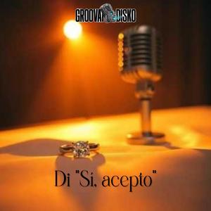Di "Sí, acepto" (feat. Jerry Morris) ("Say I Do" Spanish Version)