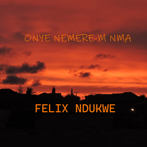 Ekele Chukwu Di Mu Nma