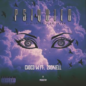 Psiquico (feat. Zadkiell)
