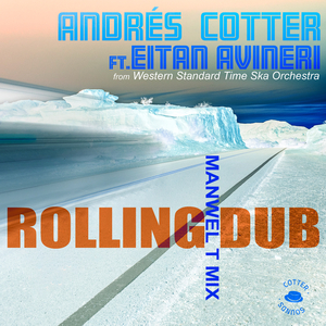 Rolling Dub (Manwel T Remix)