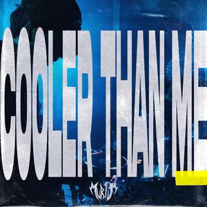 COOLER THAN ME (UK BASS RMX)