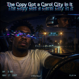 The Copy Got a Carol City In It