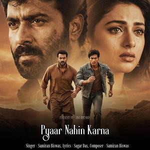 Pyaar Nahin Karna