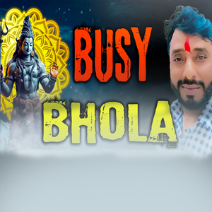 Busy Bhola