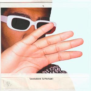 Somewhere (Interlude)