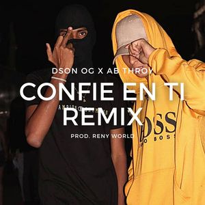 Confié en Ti (Remix)