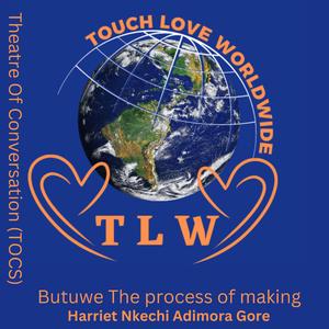 Butuwe The process of making