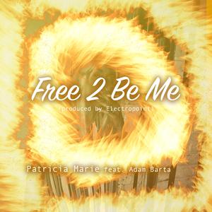 Free 2 Be Me