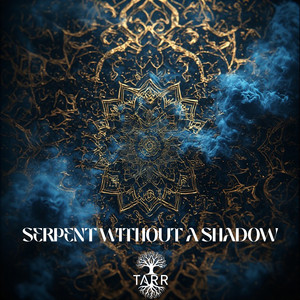 Serpent Without a Shadow (Original Mix)