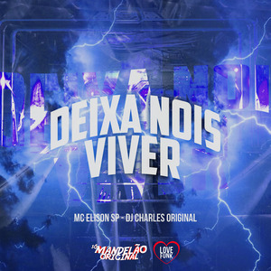 Deixa Nois Viver