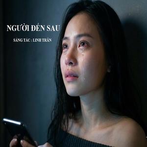 NGƯỜI ĐẾN SAU